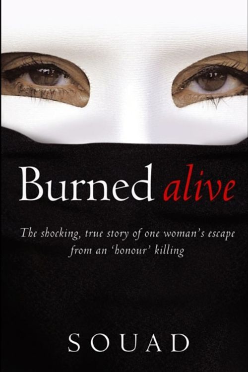 Cover Art for 9780553816303, Burned Alive by Souad