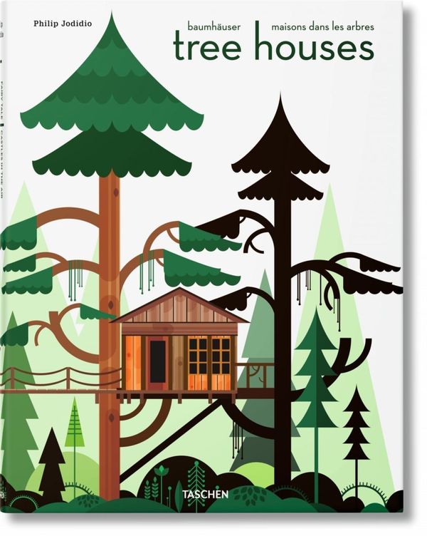 Cover Art for 9783836526647, Tree Houses. Fairy Tale Castles in the Air by Philip Jodidio