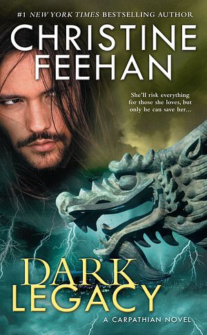 Cover Art for 9780399584015, Dark Legacy (Carpathian Novel) by Christine Feehan