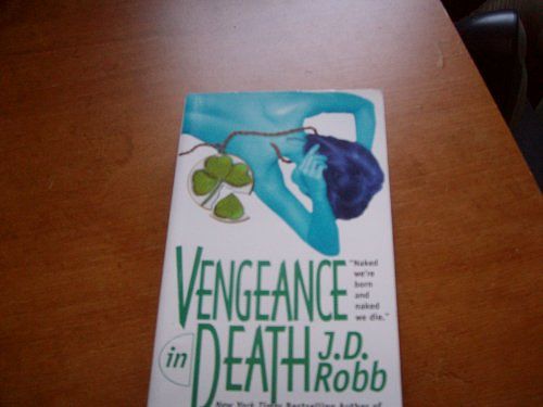 Cover Art for B003VBI9EE, Vengeance in Death by J.d. Robb