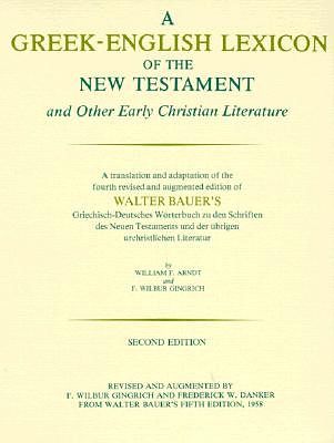 Cover Art for 9780226039329, Greek-English Lexicon of the New Testament and Other Early Christian Literature by Bauer