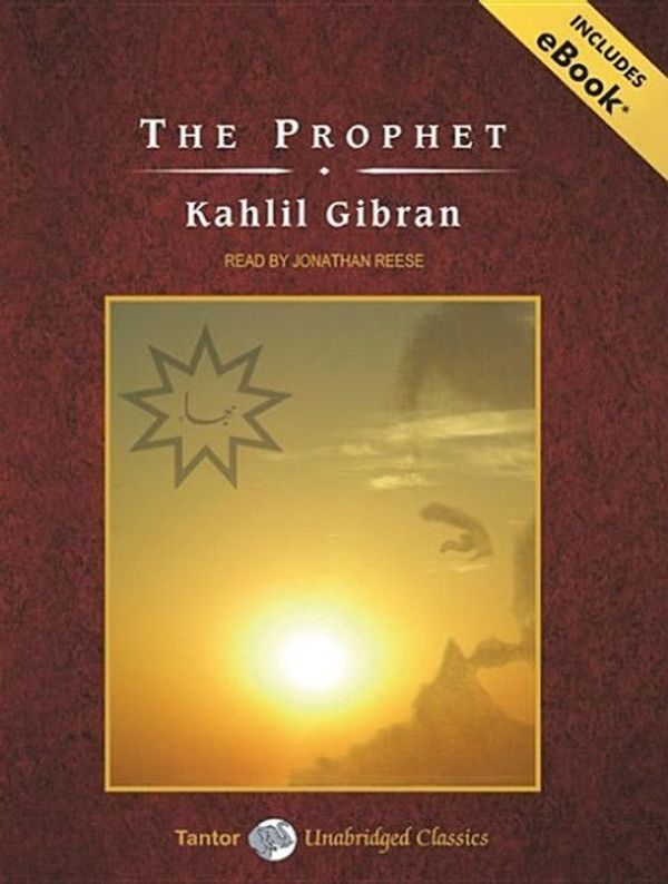 Cover Art for 9781400107940, The Prophet by Kahlil Gibran