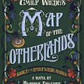 Cover Art for 9780593500217, Emily Wilde's Map of the Otherlands by Heather Fawcett, Ell Potter, Michael Dodds