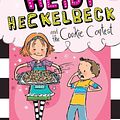 Cover Art for 9781442441668, Heidi Heckelbeck and the Cookie Contest by Wanda Coven