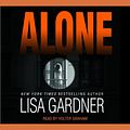 Cover Art for 9780739313077, Alone by Lisa Gardner