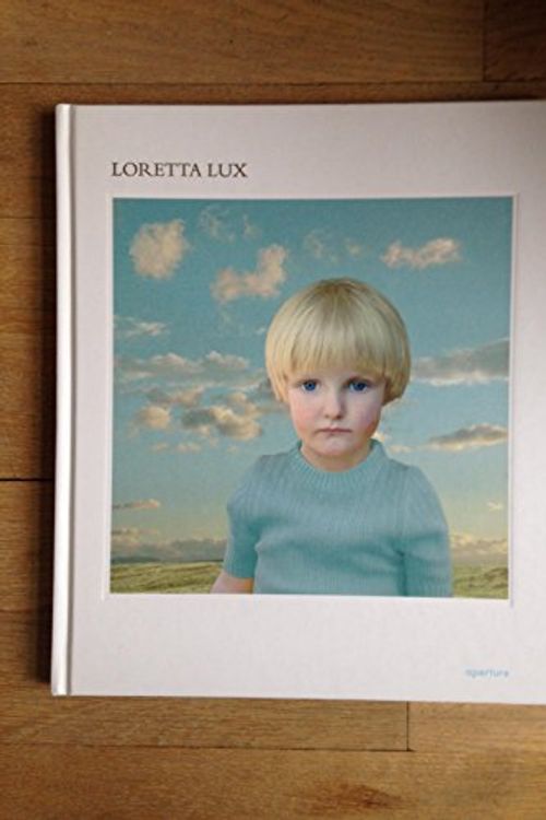Cover Art for 9781931788540, Loretta Lux by Loretta Lux