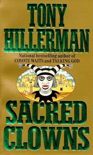 Cover Art for 9780785732228, Sacred Clowns by Tony Hillerman