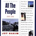 Cover Art for 9780195153385, A History of US: Book 10: All the People 1945-2001 [Paperback] by Joy Hakim