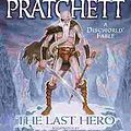 Cover Art for B015X4FW0K, The Last Hero: A Discworld Fable by Pratchett, Terry, Kidby, Paul(October 18, 2001) Hardcover by Terry Pratchett;Paul Kidby