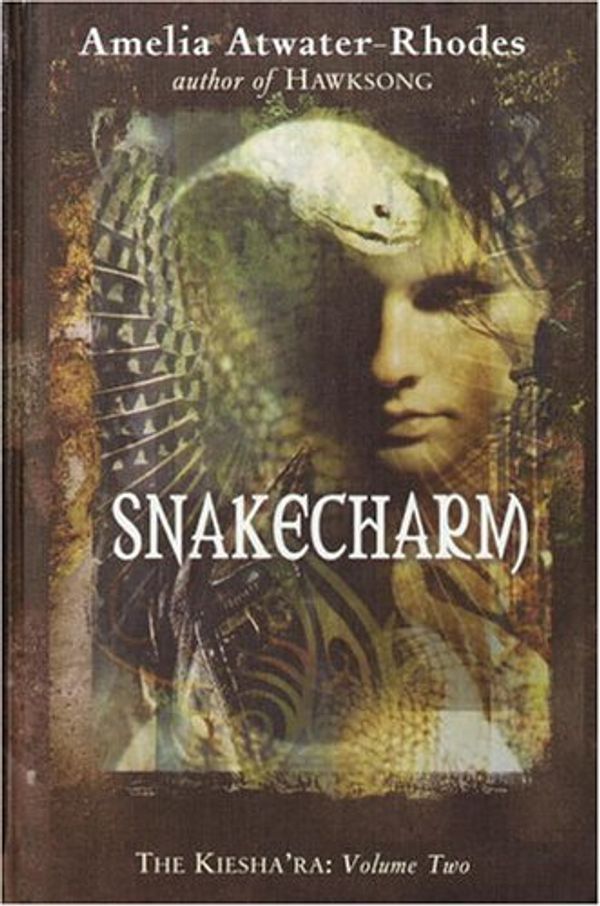 Cover Art for 9780385901994, Snakecharm by Amelia Atwater-Rhodes