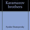 Cover Art for 9785050028044, The Karamazov brothers by Fyodor Dostoyevsky