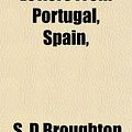 Cover Art for 9781154762600, Letters from Portugal, Spain, by S. D. Broughton