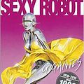 Cover Art for 9784768305966, Sexy Robot Gigantes by Hajime Sorayama