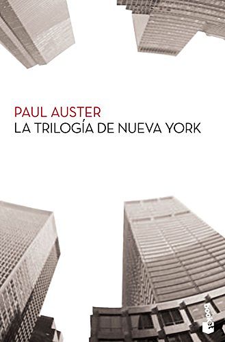 Cover Art for 9788432200397, La trilogía de Nueva York by Paul Auster