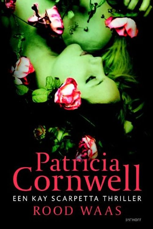 Cover Art for 9789021805825, Rood waas / druk 2 by Cornwell, Patricia, Cornwell, Patricia D.