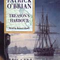 Cover Art for 9780007125777, Treason's Harbour by O’Brian, Patrick