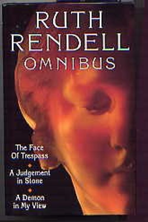 Cover Art for 9780091779856, Ruth Rendell Omnibus: "To Fear a Painted Devil", "Vanity Dies Hard", "Secret House of Death" v. 2 by Ruth Rendell