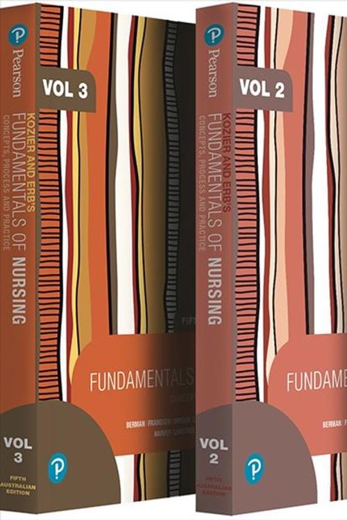 Cover Art for 9781488626593, Kozier and Erb’s Fundamentals of Nursing, Volumes 1-3 by Audrey Berman, Geralyn Frandsen, Shirlee Snyder, Levett-Jones, Tracy, Adam Burston, Trudy Dwyer, Majella Hales, Nichole Harvey, Lorna Moxham, Tanya Langtree, Reid-Searl, Kerry, Flora Rolf, David Stanley