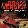 Cover Art for 9780316024624, The Brass Verdict by Michael Connelly