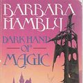 Cover Art for 9780586214701, Dark Hand of Magic by Barbara Hambly