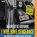 Cover Art for 9781721329229, I Will Have Vengeance (The Commissario Ricciardi Series) by Giovanni, Maurizio de