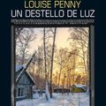 Cover Art for 9788417384579, Un destello de luz: Inspector Gamache (Salamandra Digital) (Spanish Edition) by Louise Penny