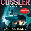 Cover Art for B086V4FN1H, Das Portland-Projekt: Ein Juan-Cabrillo-Roman (Die Juan-Cabrillo-Abenteuer 14) (German Edition) by Cussler, Clive, Morrison, Boyd