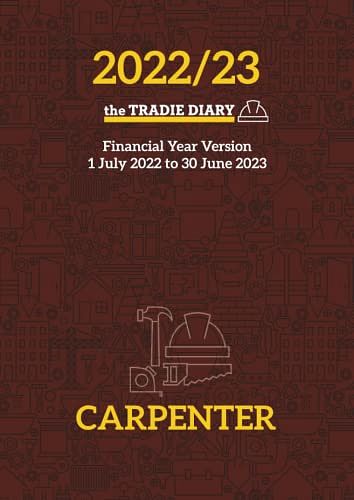 Cover Art for 9781922442628, 2022/23 The Tradie Diary - Carpenter: Financial Year Version by Butler, L R