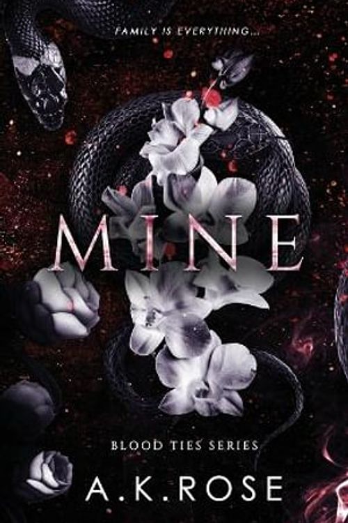 Cover Art for 9780645401752, Mine by Rose, A.K., Rose, Atlas