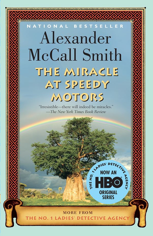 Cover Art for 9780307277466, The Miracle at Speedy Motors by Alexander McCall Smith