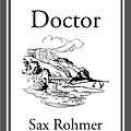 Cover Art for 9781609777852, The Devil Doctor by Sax Rohmer