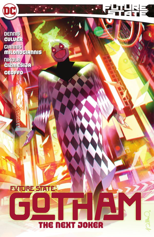 Cover Art for 9781779516800, Future State: Gotham Vol. 2 (Future State, 2) by Dennis Culver