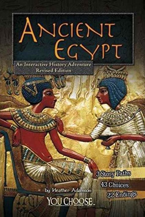 Cover Art for 9781515742494, Ancient EgyptAn Interactive History Adventure by Heather Adamson