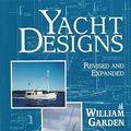 Cover Art for 9781888671483, Yacht Designs by William Garden