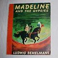 Cover Art for B001FI2VR6, 1973 Madeline And The Gypsies (Viking Seafarer/Second Edition) by Ludwig Bemelmans