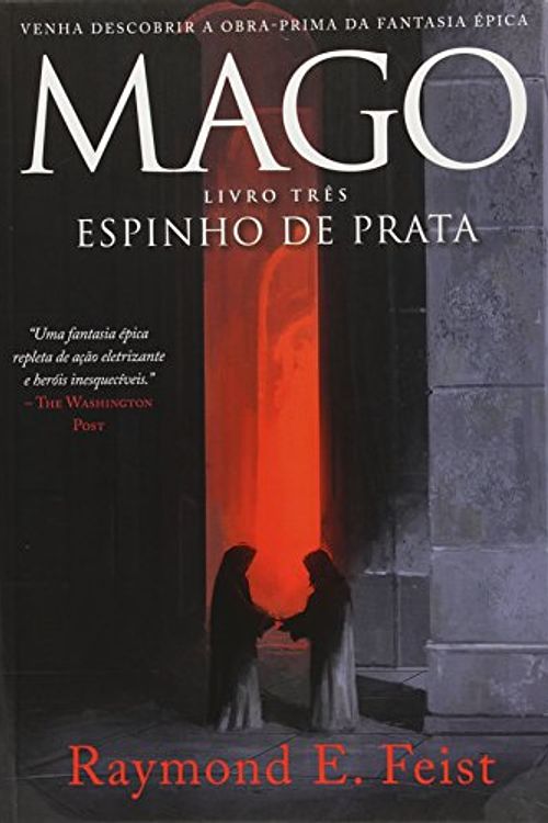 Cover Art for 9788567296173, Mago Espinho de Prata - Saga do Mago - Livro 3 (Em Portugues do Brasil) by E. Feist Raymond