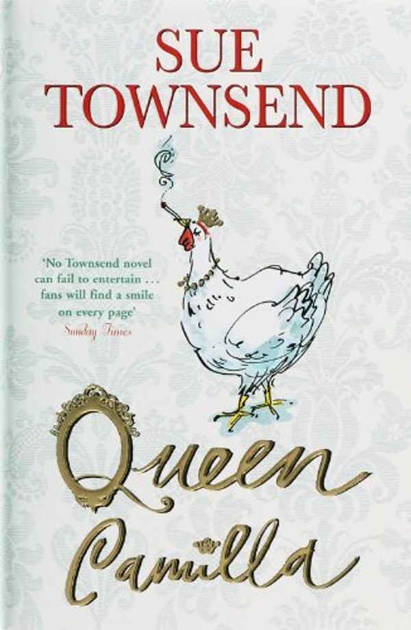 Cover Art for 9780718148560, Queen Camilla by Sue Townsend