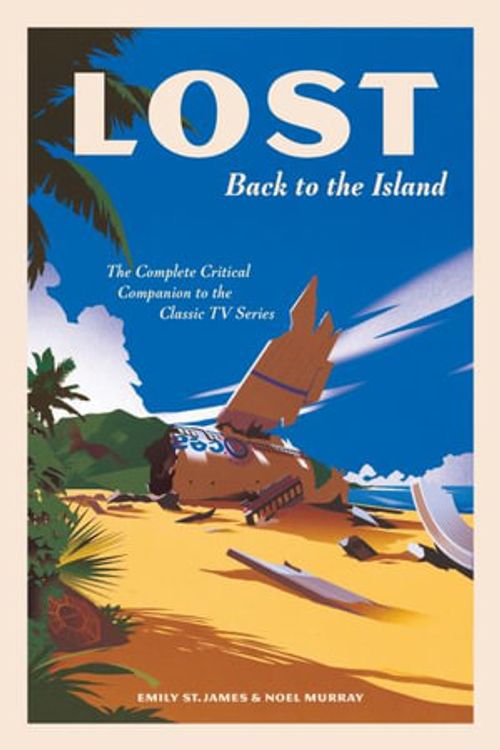 Cover Art for 9781419750502, LOST: Back to the Island by Emily St James