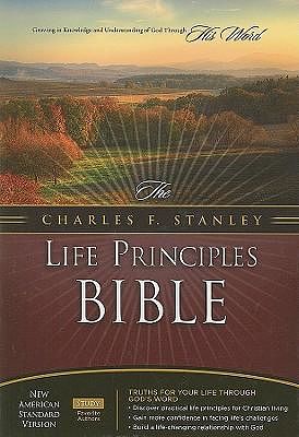 Cover Art for 9780718025007, Charles F. Stanley Life Principles Bible-NASB by Dr Charles F Stanley