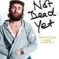 Cover Art for 9781473536142, Not Dead Yet: The Autobiography by Phil Collins