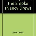 Cover Art for 9780671793012, The Suspect in the Smoke (Nancy Drew) by Carolyn Keene