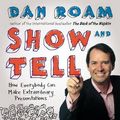 Cover Art for 9781591846857, Show and Tell by Dan Roam