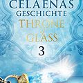 Cover Art for B00I7Q7Y6C, Celaenas Geschichte 3 by Sarah J. Maas