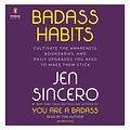 Cover Art for 9781984886163, Badass Habits by Jen Sincero