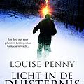 Cover Art for 9789022569061, Licht in de duisternis: een dorp met meer geheimen dan inspecteur Gamache verwacht... by Louise Penny