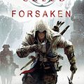 Cover Art for 9781101613412, Assassin’s Creed: Forsaken by Oliver Bowden