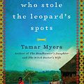 Cover Art for 9780061997730, The Boy Who Stole the Leopard's Spots by Tamar Myers