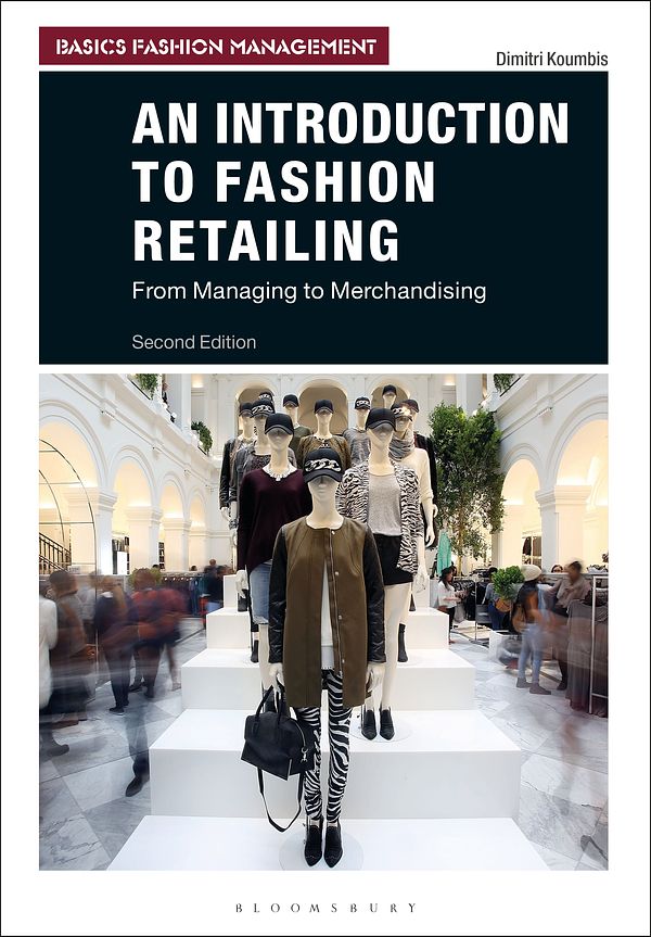 Cover Art for 9781350098275, An Introduction to Fashion Retailing by Dimitri Koumbis