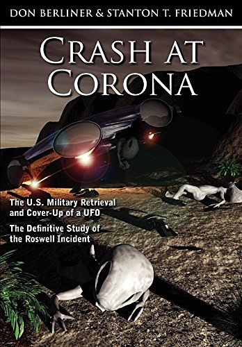 Cover Art for 9781605209395, Crash at Corona by Don Berliner, Stanton T. Friedman