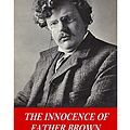 Cover Art for 9781541117600, The Innocence of Father Brown by G. K. Chesterton